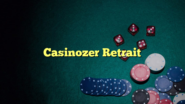 Casinozer Retrait