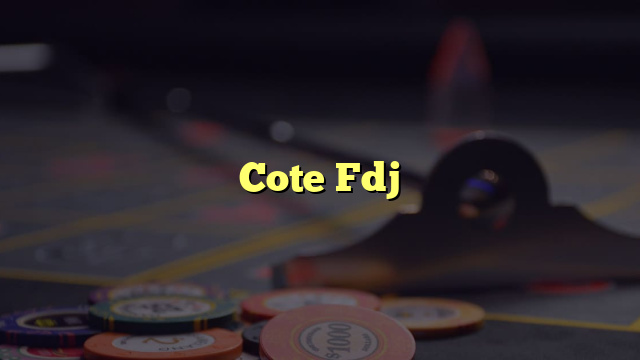 Cote Fdj