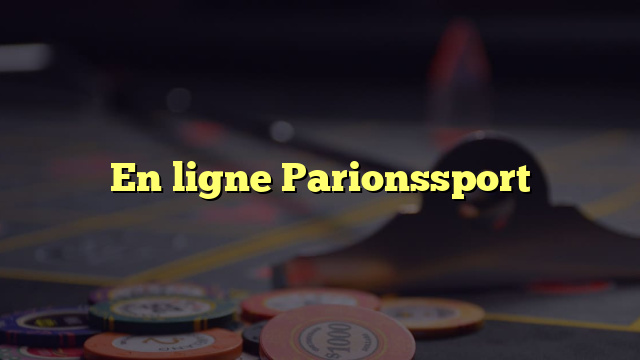 En ligne Parionssport