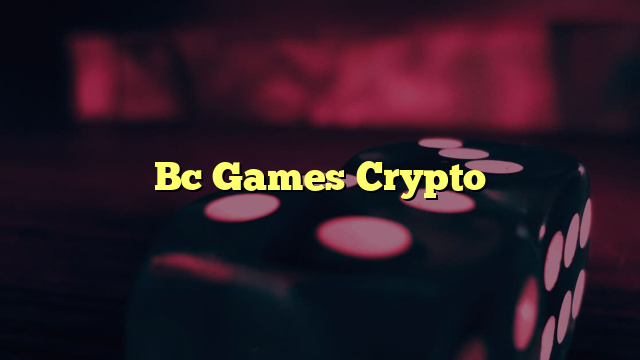 Bc Games Crypto