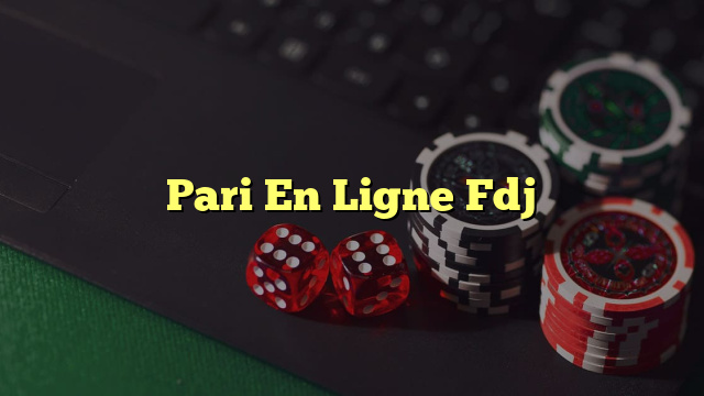 Pari En Ligne Fdj