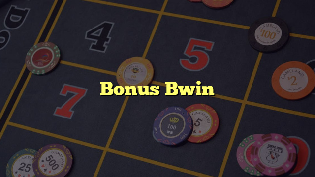 Bonus Bwin