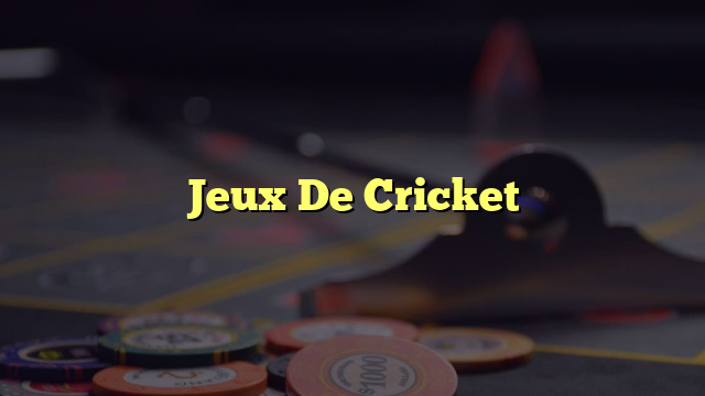 Jeux De Cricket