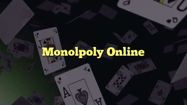 Monolpoly Online